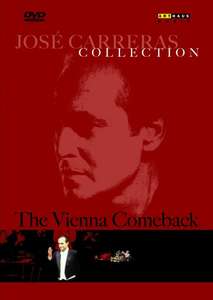 

CARRERAS - VIENNA COMEBACK RECITAL, 1 DVD