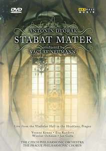 

DVORAK: Stabat Mater. Yvonne Kenny, Eva Randova, Wieslav Ochmann, Czech Philharmonic Choir, 1 DVD