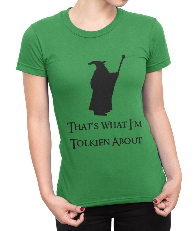 

Футболка женская Dream Shirts Гэндальф - That's What I'm Tolkien About зеленая L, Гэндальф - That's What I'm Tolkien About