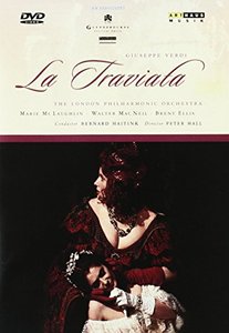 

VERDI: Traviata (La). London Philharmonic Orchestra, Bernard Haitink, 1 DVD
