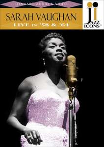 

VAUGHAN, Sarah: Live in '58 and '64 (NTSC), 1 DVD