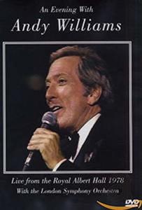 

An Evening With Andy Williams : Live From The Royal Albert Hall, 1 DVD