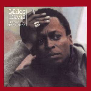 DAVIS, MILES - CIRCLE IN THE ROUND (cd)