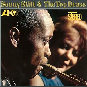 Sonny Stitt The Top Brass - Sonny Stitt The Top Brass 10299₽