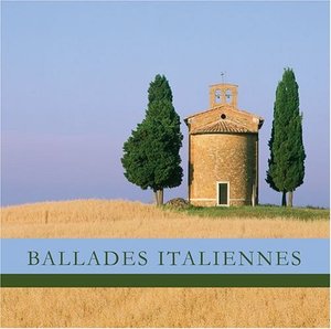 

VARIOUS ARTISTS - BALLADES ITALIENNES
