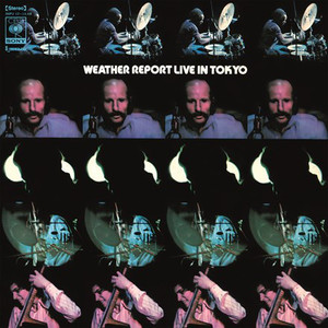 

Weather Report - Weather Report Live In Tokyo, 2 LP