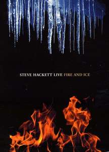 

Hackett, Steve - Fire & Ice, 1 DVD