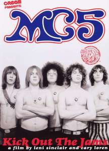 MC5 - Kick Out the Jams