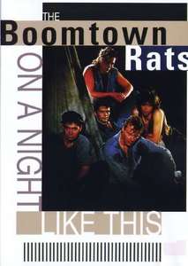 The Boomtown Rats ?– On A Night Like This