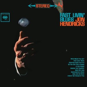 Jon Hendricks - Fast Livin Blues - Vinyl