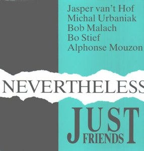 

Just Friends - Nevertheless - Vinyl, 2 LP