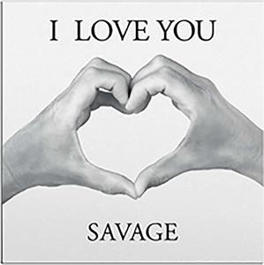 

Savage - I Love You Limited White Colored Vinyl, 1 LP