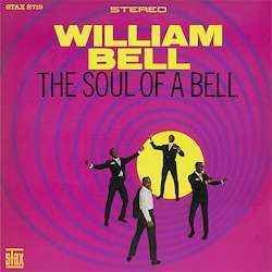 BELL,WILLIAM - Soul of a Bell