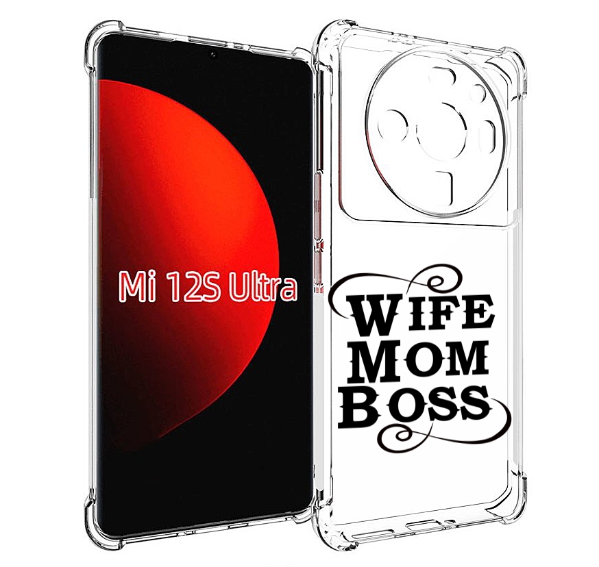 

Чехол MyPads жена-мама-босс для Xiaomi 12S Ultra, Прозрачный, Tocco