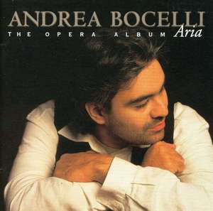 

Bocelli - Aria - The Opera Album, 1 CD