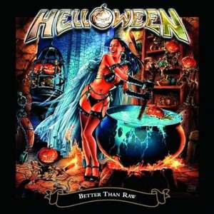 Helloween: Better Than Raw (Expanded Edition)