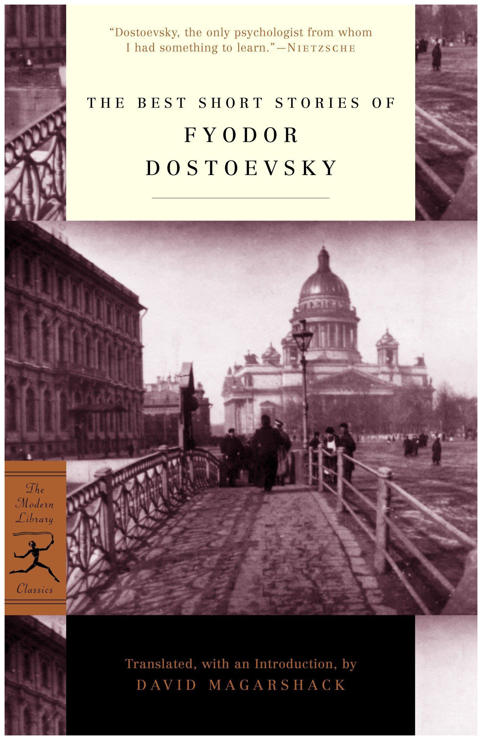 

The Best Short Stories of Fyodor Dostoevsky