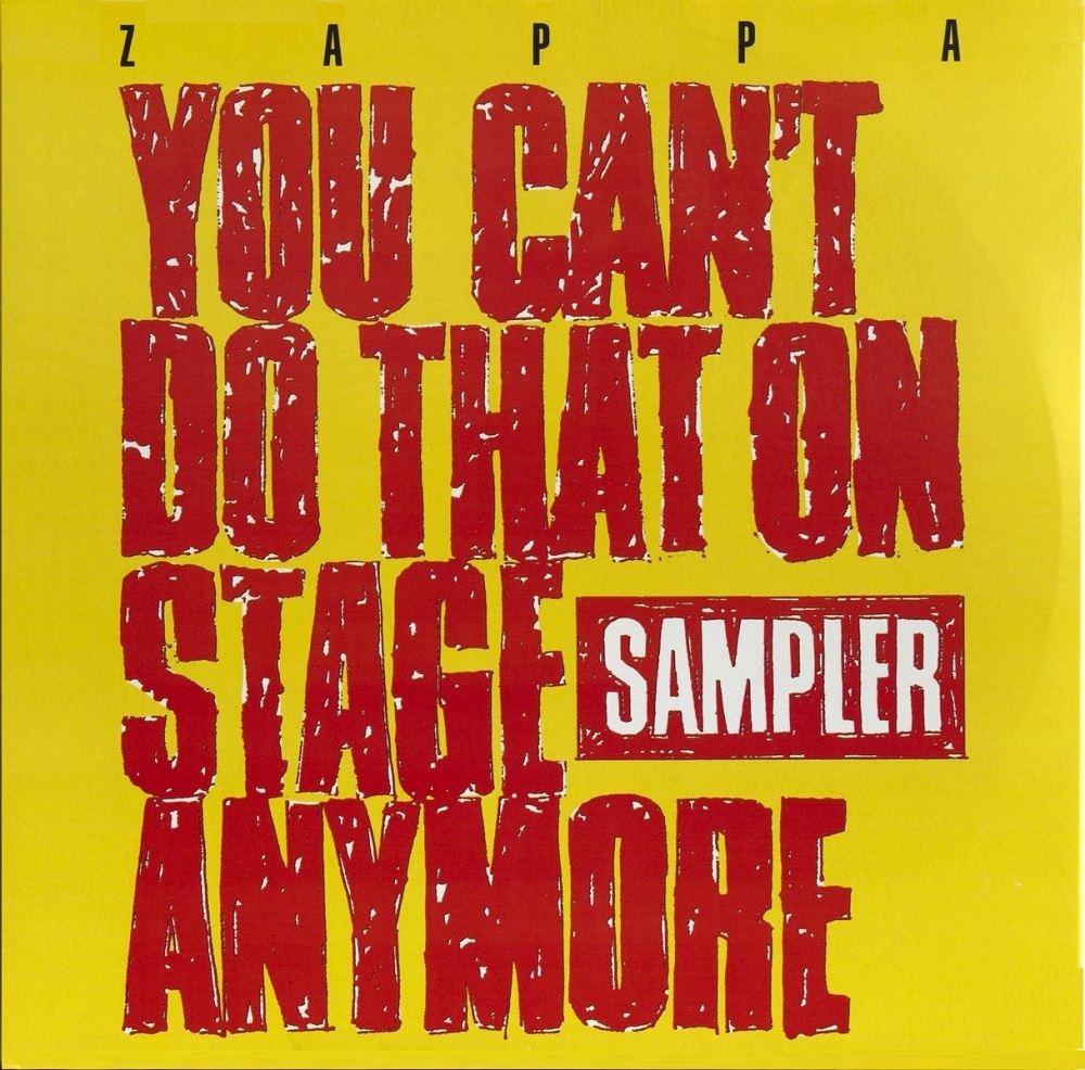

Frank Zappa You Can’t Do That On Stage Anymore (Colored Vinyl)