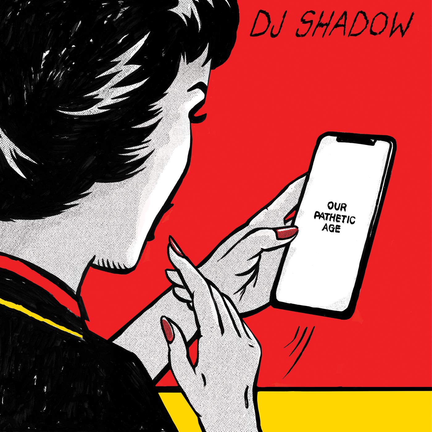

Dj Shadow Our Pathetic Age
