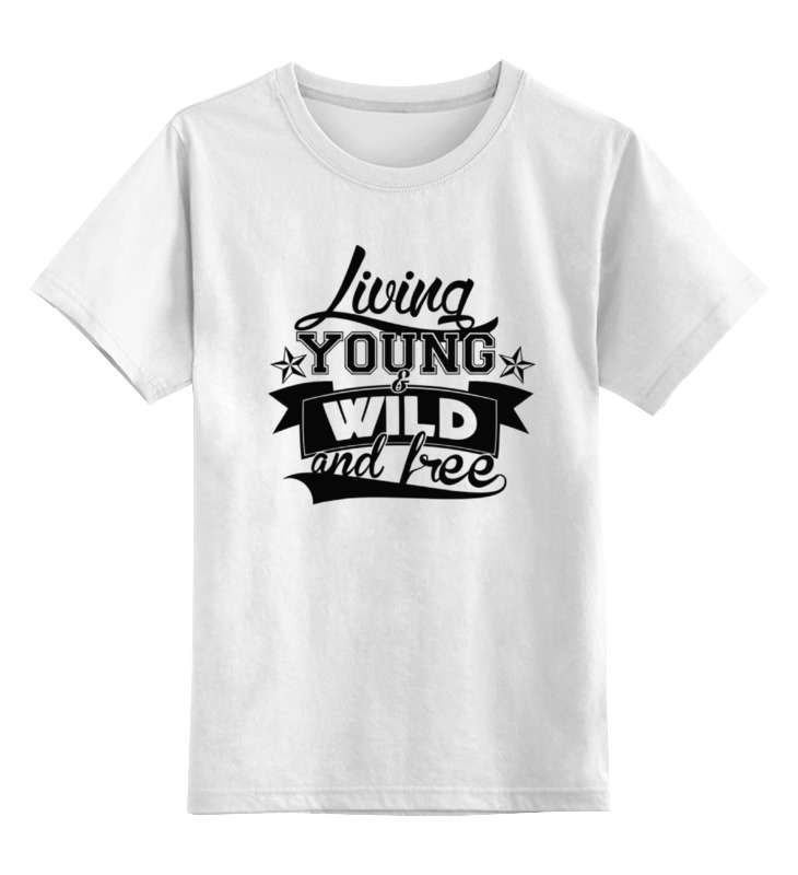 

Детская футболка классическая Printio Young, wild and free, р. 116, Белый, 0000000655243