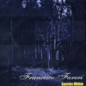 Francesco Fareri: Secrets Within