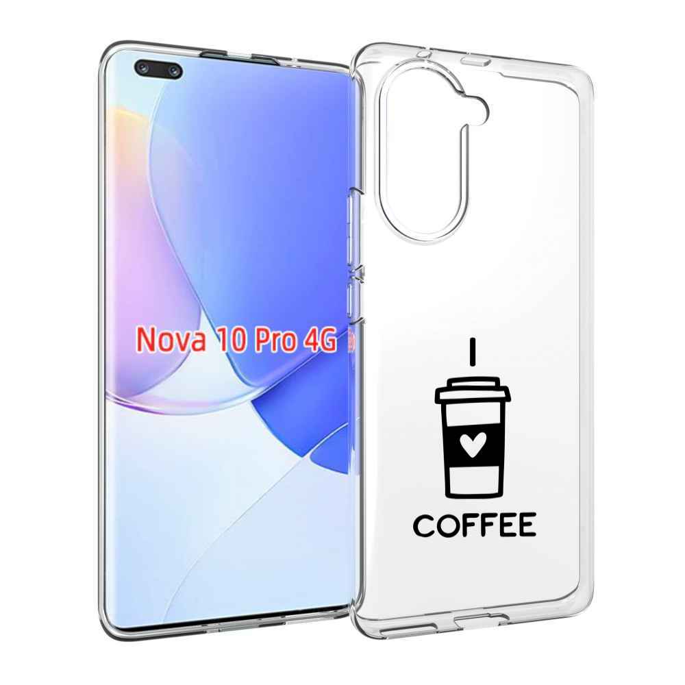 Чехол MyPads Я люблю кофе для Huawei Nova 10 Pro противоударный