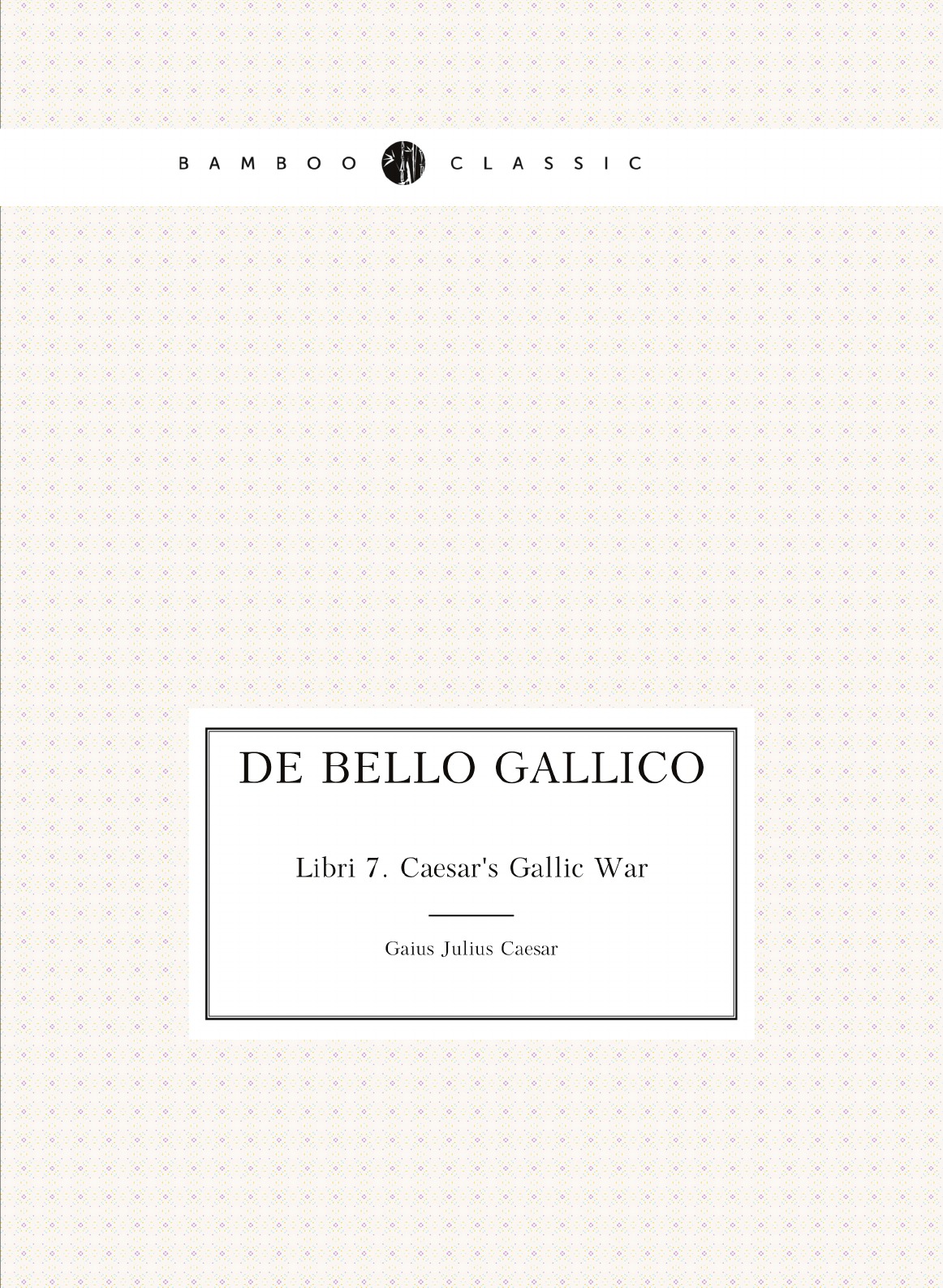 

De Bello Gallico