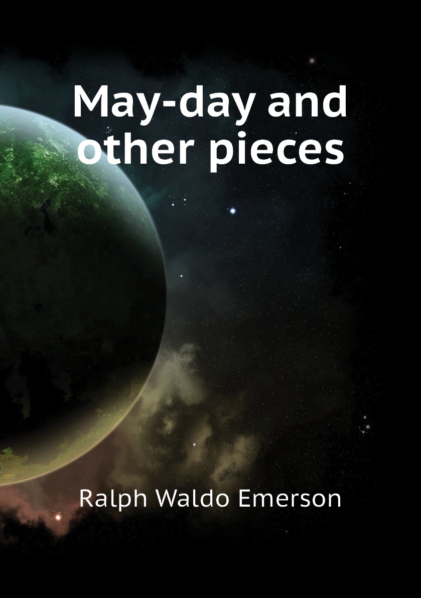 

May-day and other pieces