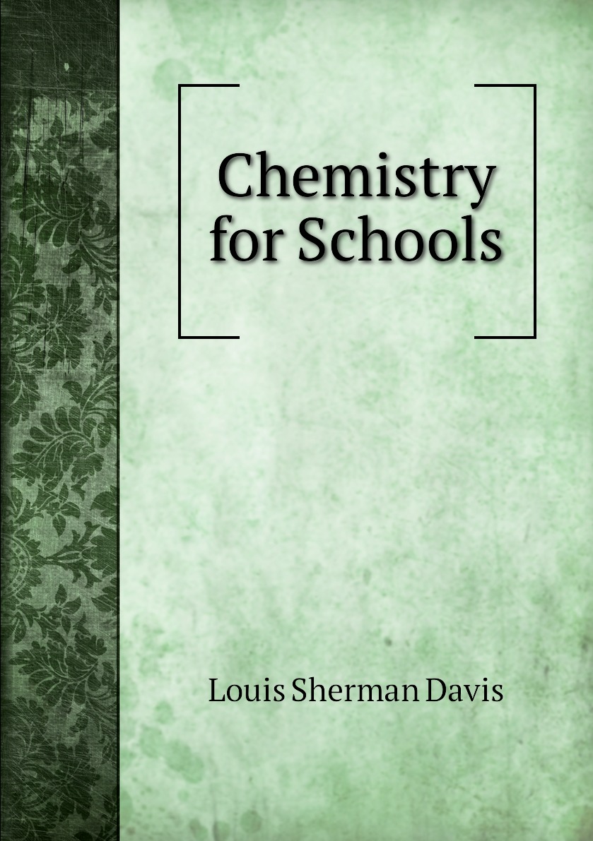 

Chemistry for Schools