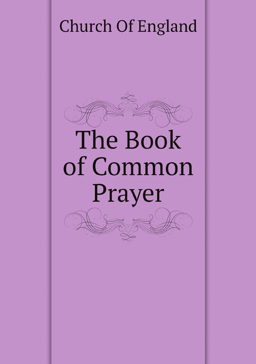 

The Book of Common Prayer