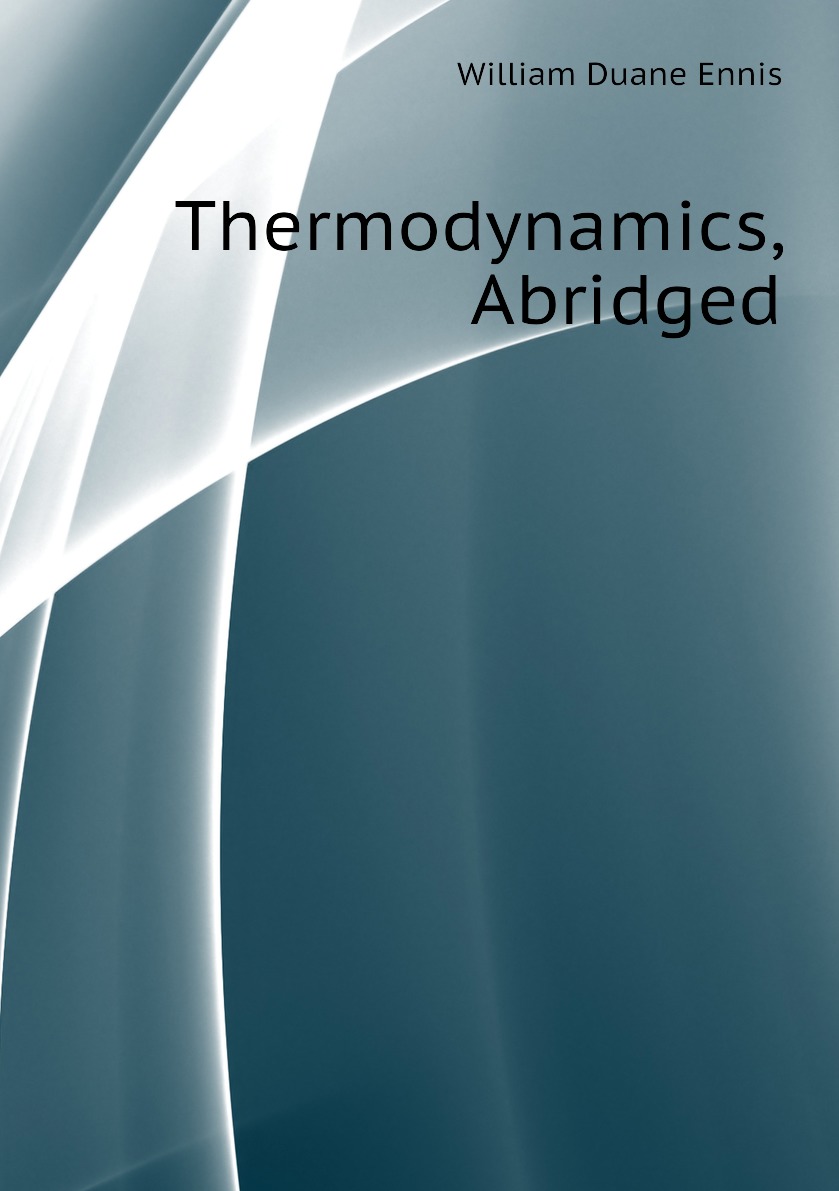 

Thermodynamics, Abridged