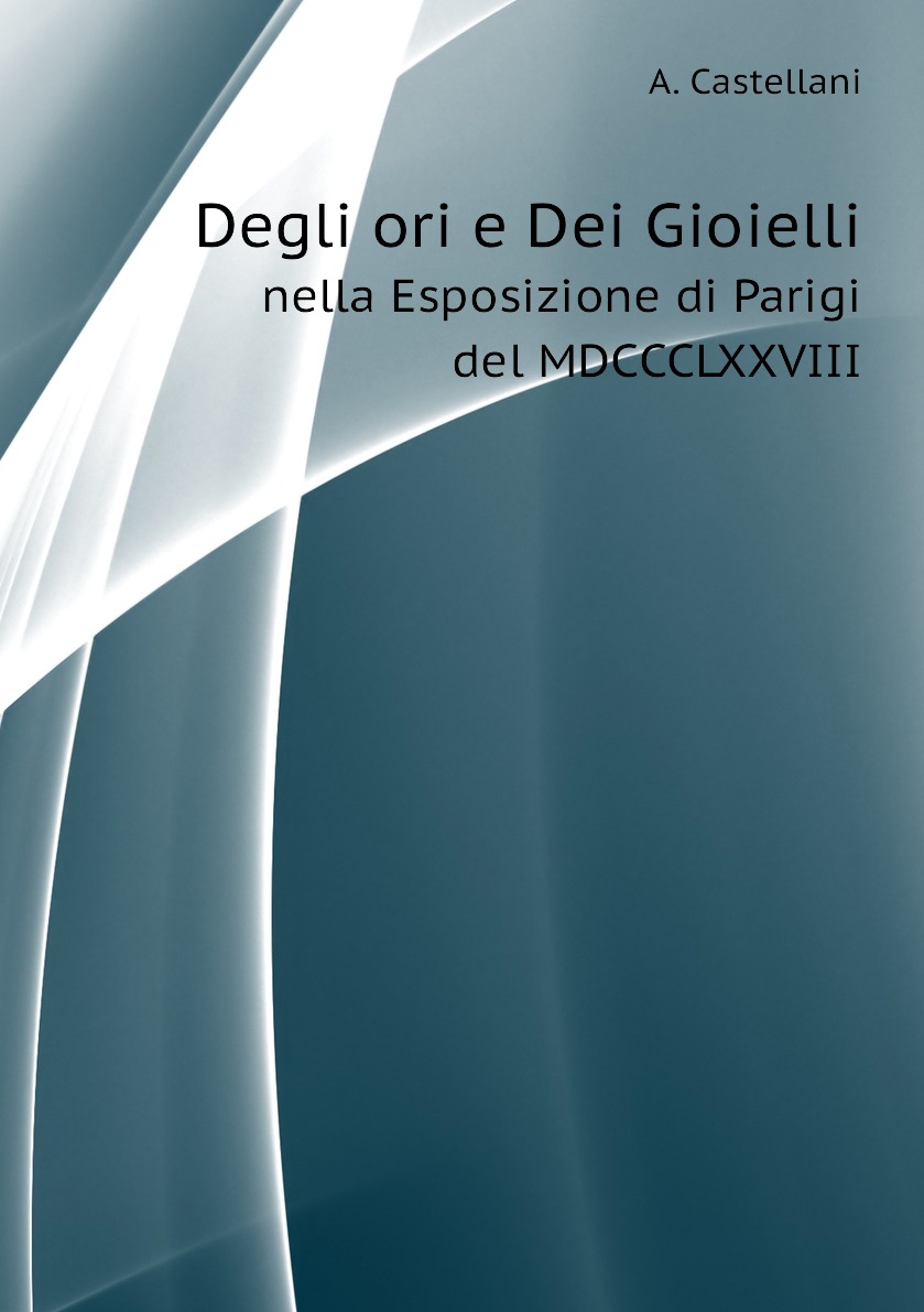 

Degli ori e Dei Gioielli