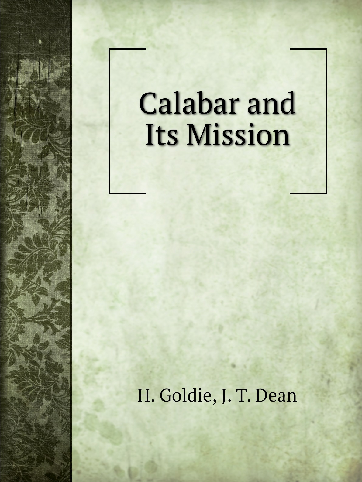 

Calabar and Its Mission