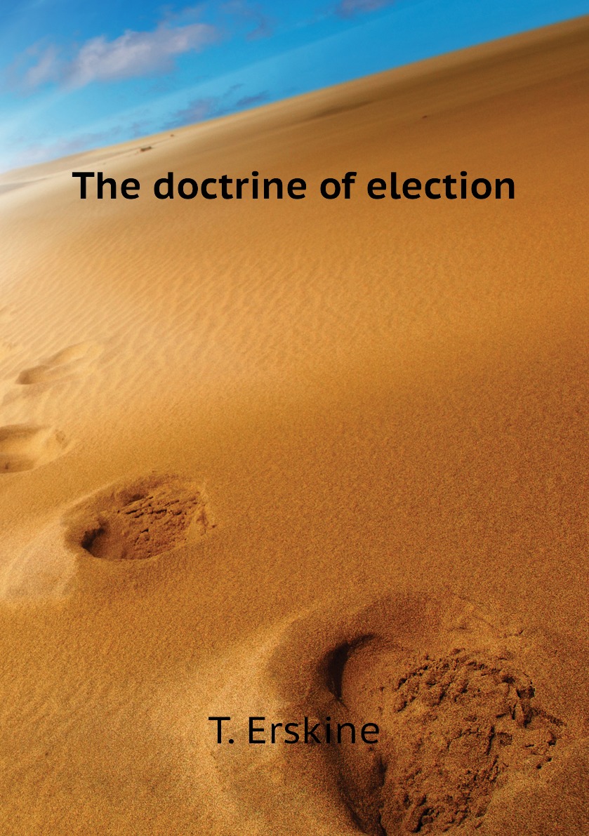 

The doctrine of election