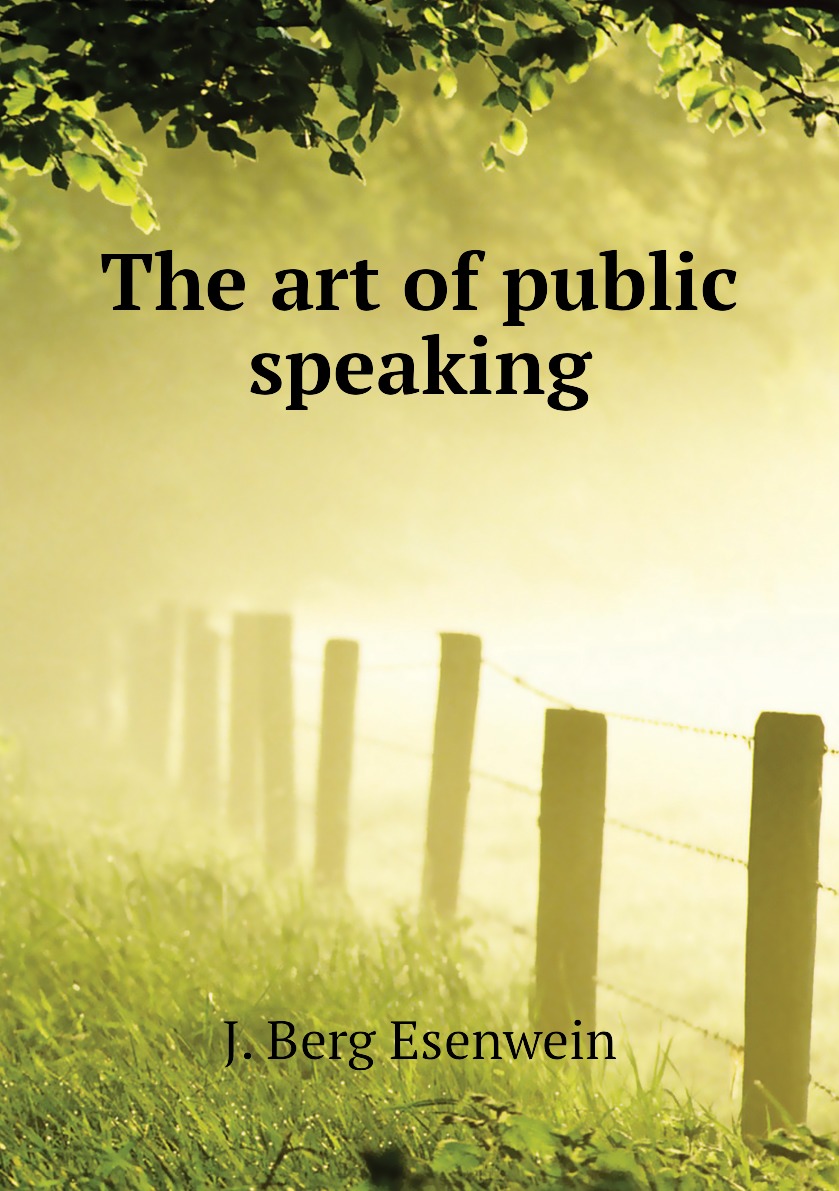 

The art of public speaking