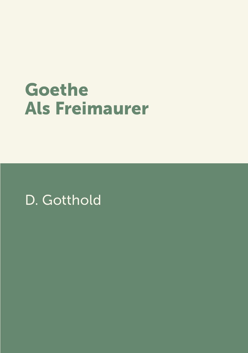 

Goethe Als Freimaurer