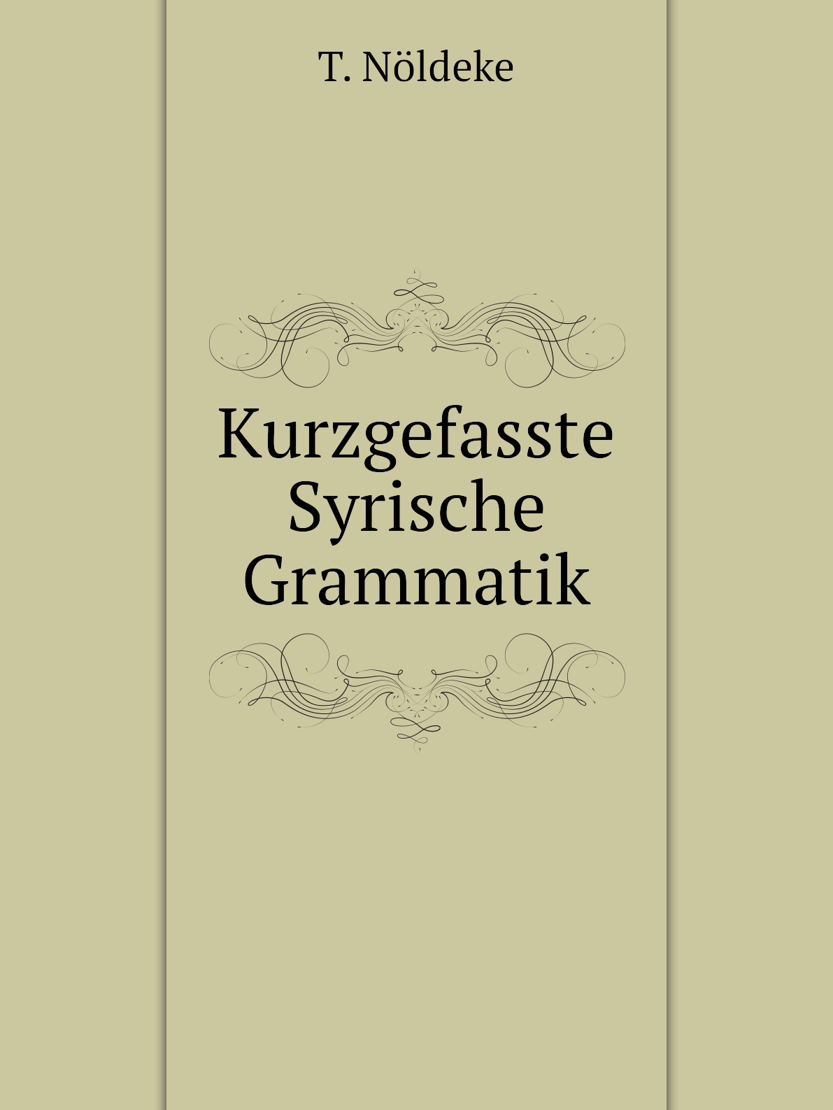 

Kurzgefasste Syrische Grammatik