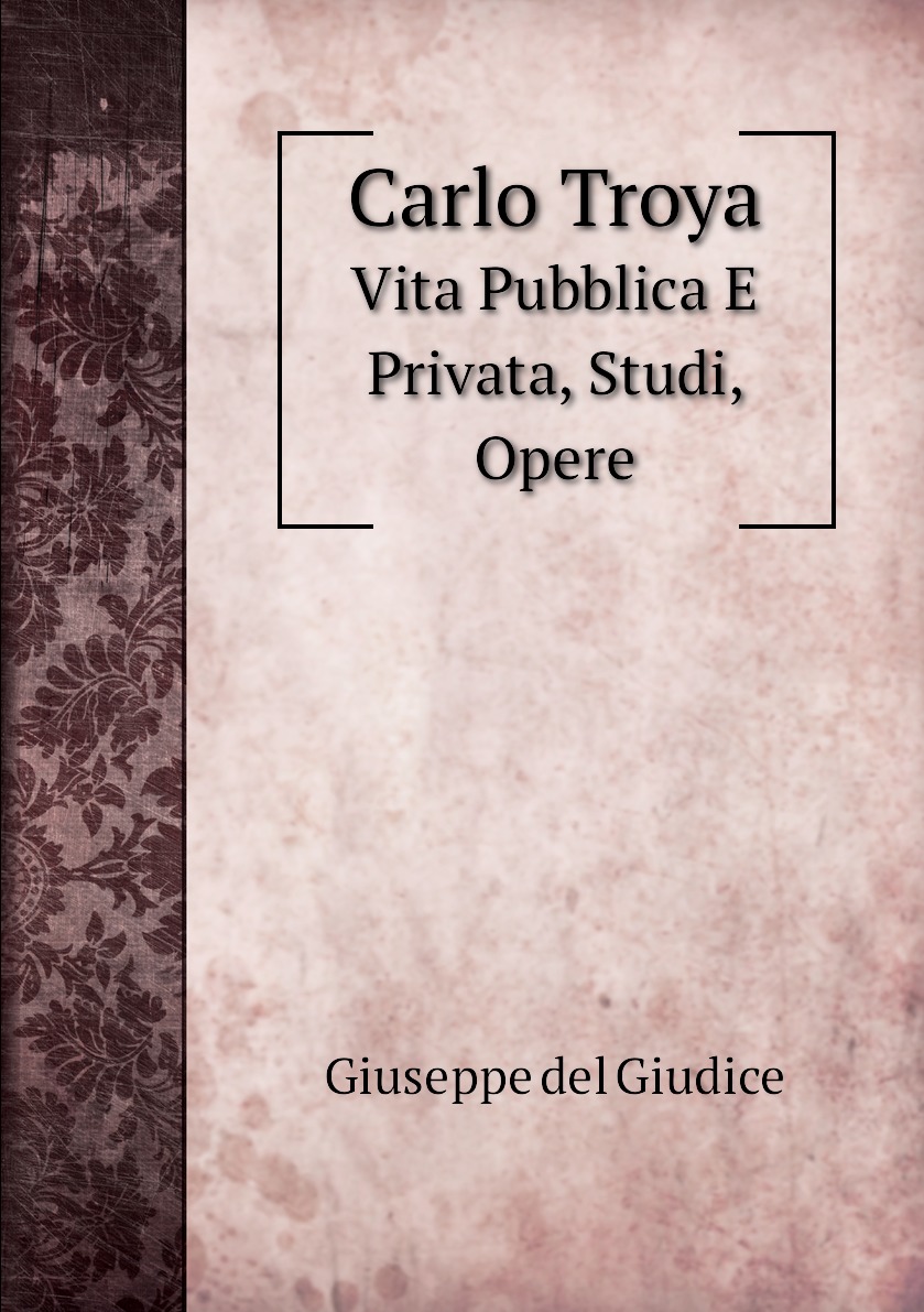

Carlo Troya