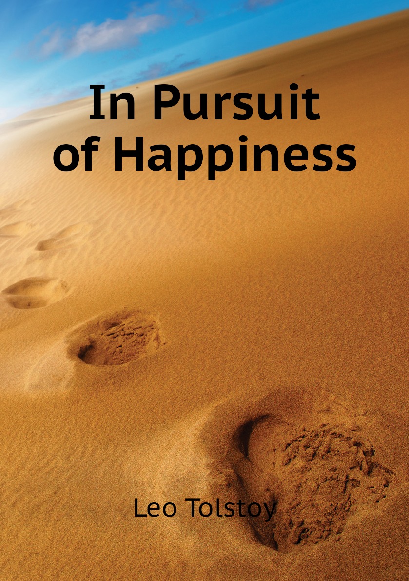 

In Pursuit of Happiness