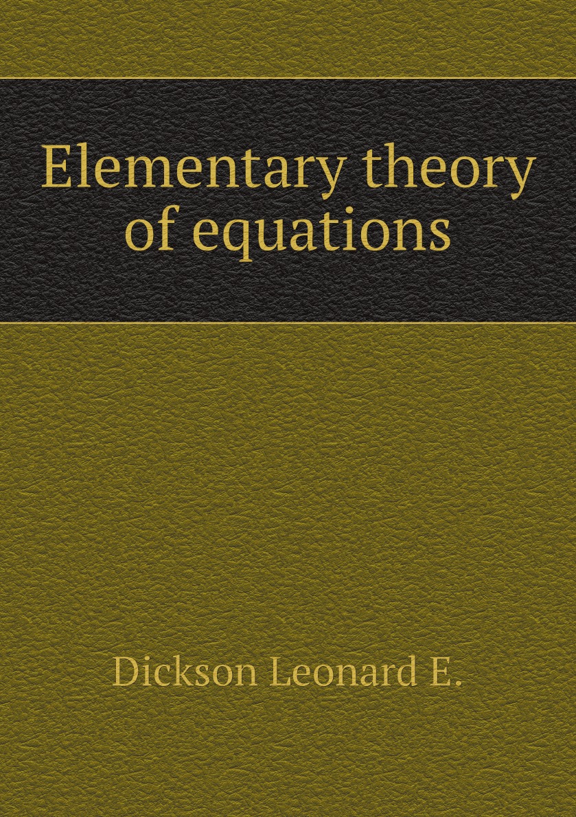 

Elementary theory of equations