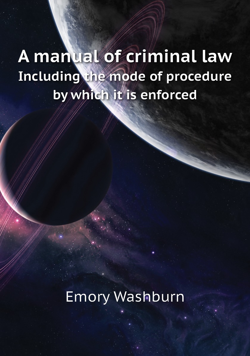 

A manual of criminal law