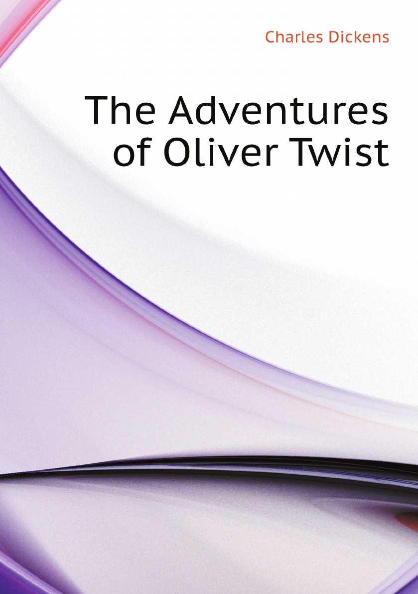 

The Adventures of Oliver Twist