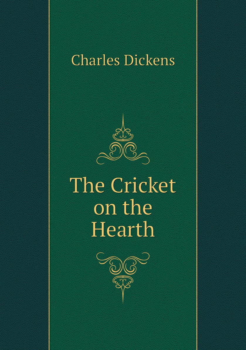 

The Cricket on the Hearth