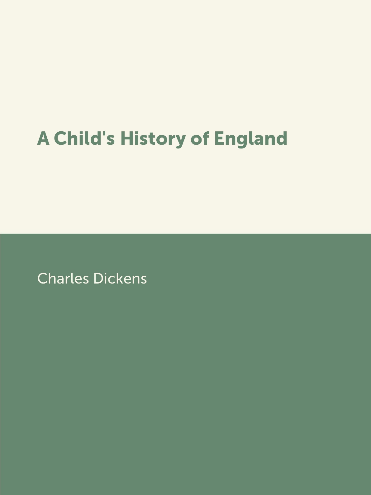 

A Child's History of England