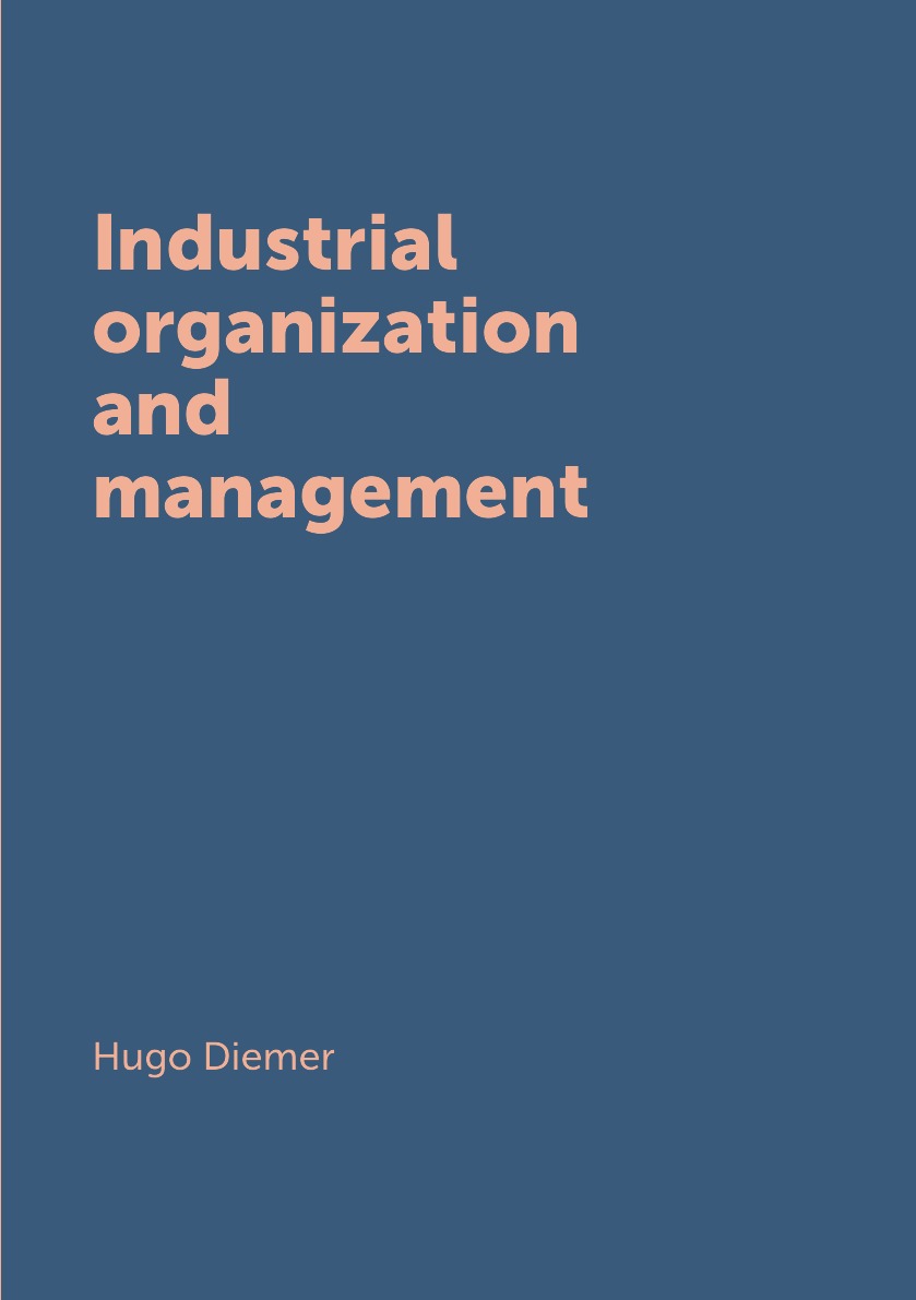

Industrial organization and management