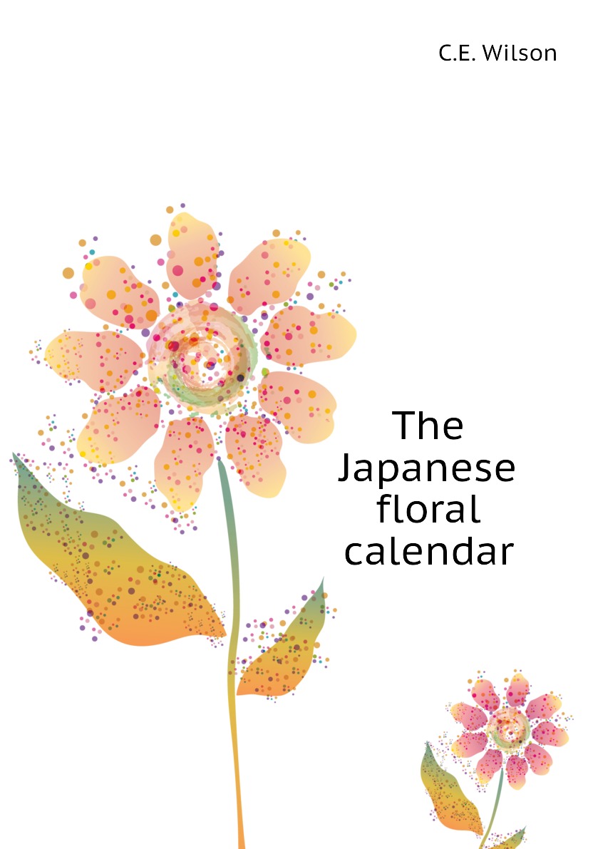 

The Japanese floral calendar