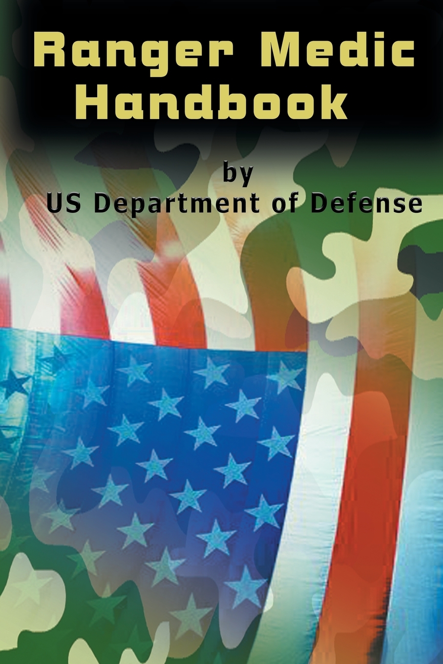 

Ranger Medic Handbook