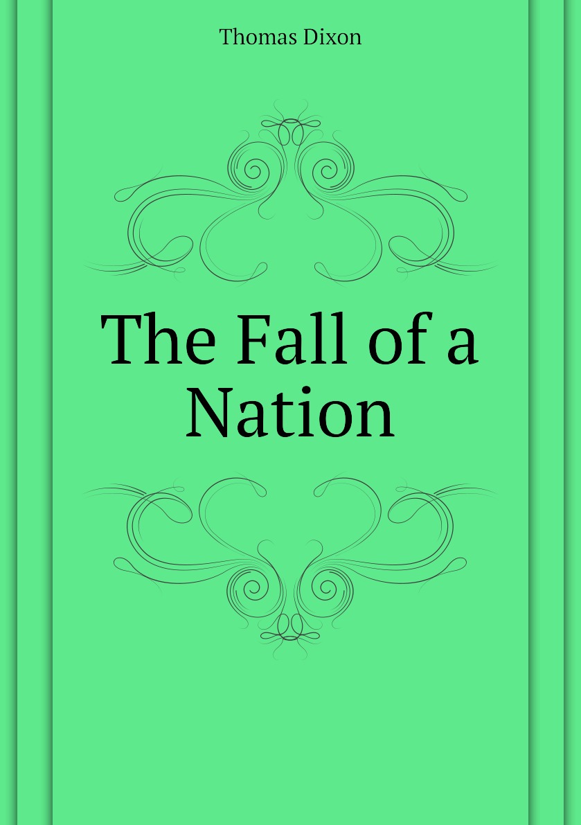 

The Fall of a Nation