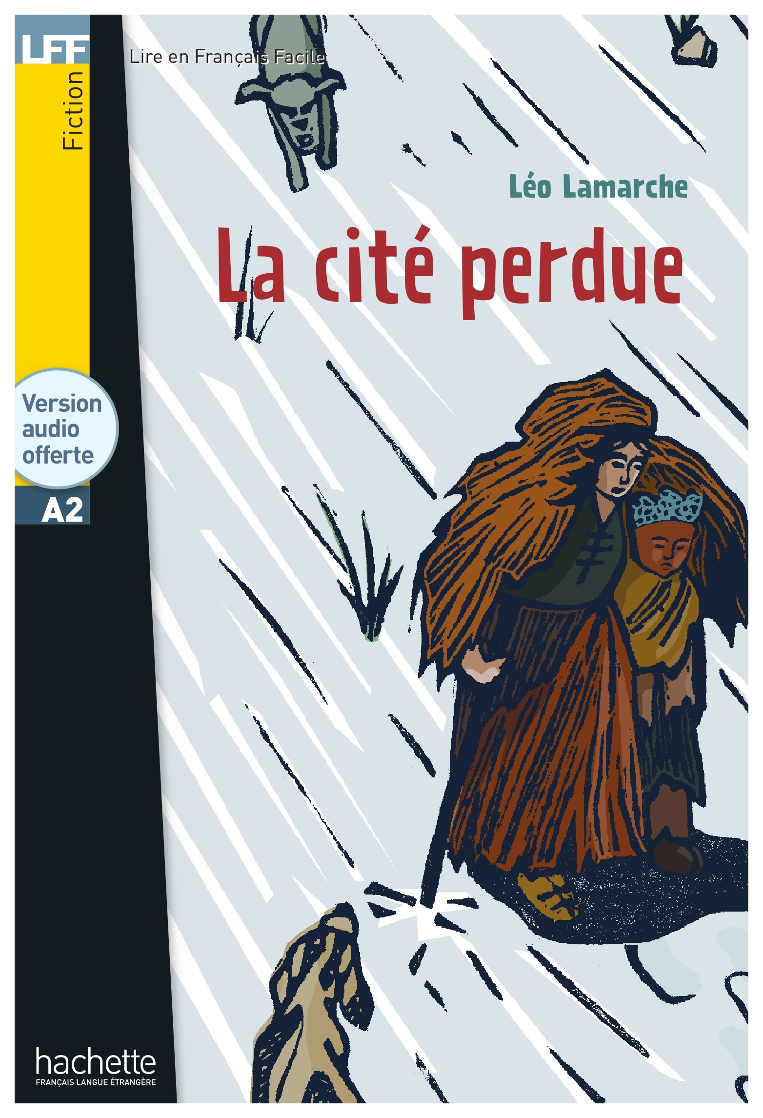 

LFF A2 - La cite perdue + CD audio