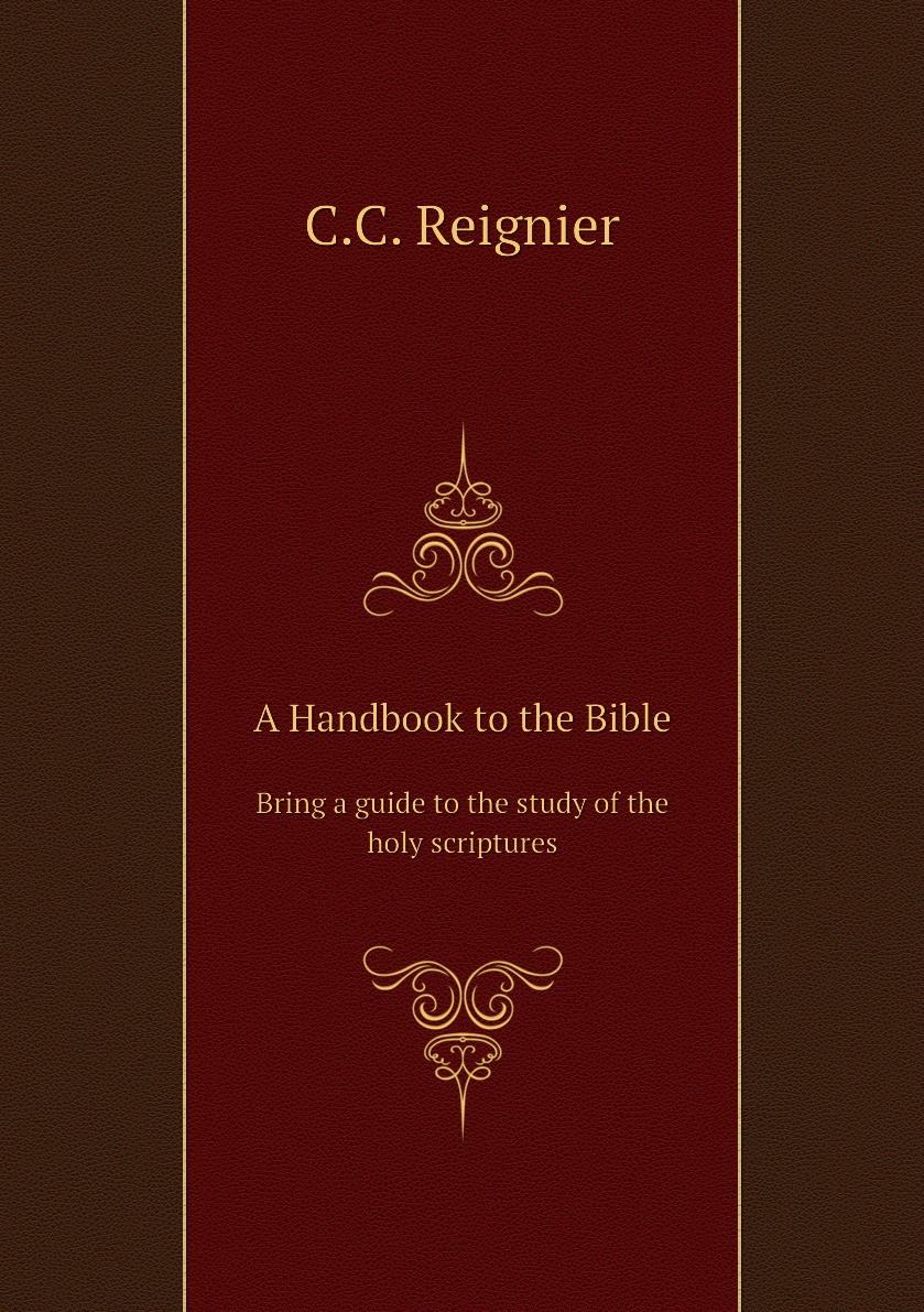 

A Handbook to the Bible